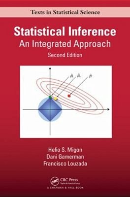 Statistical Inference: An Integrated Approach (Chapman & Hall/Crc Texts In Statistical Science)..-