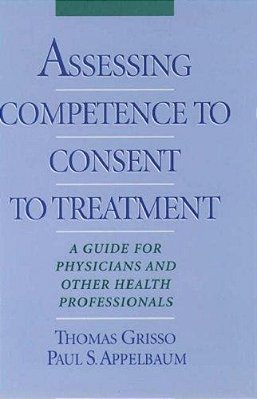 Assessing Competence To Consent To Treatment..-