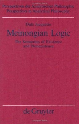 Meinongian Logic The Semantics Of Existence And Nonexistence-..