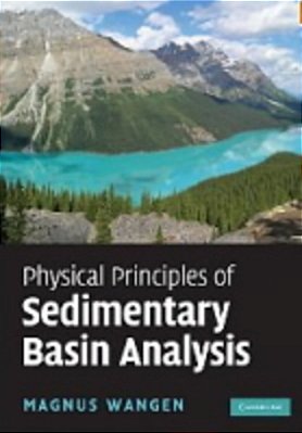 Physical Principles Of Sedimentary Basin Analysis..-