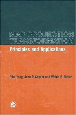 Map Projection Transformation: Principles And Applications..-