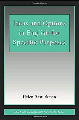 Ideas And Options In English For Specific Purposes-..