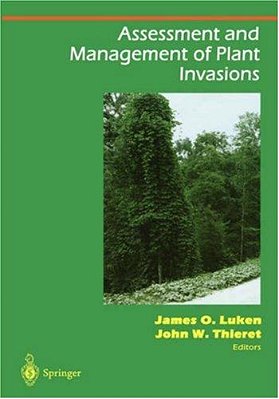 Assessment And Management Of Plant Invasions-..