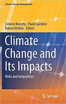 Climate Change And Its Impacts: Risks And Inequalities-..