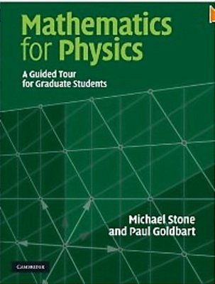 Mathematics For Physics - A Guide Tour For Graduate Students-..