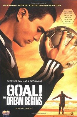 Goal! The Dream Begins - Paperback..-