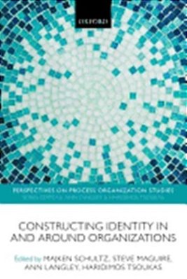 Constructing Identity In And Around Organizations..-