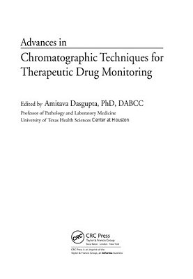 Advances In Chromatographic Techniques For Therapeutic Drug Monitoring. -..