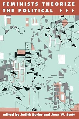 Feminists Theorize The Political-..