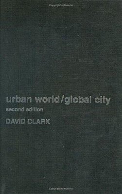 Urban World/Global City 2ND Edition-..