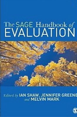 The Sage Handbook Of Evaluation..-