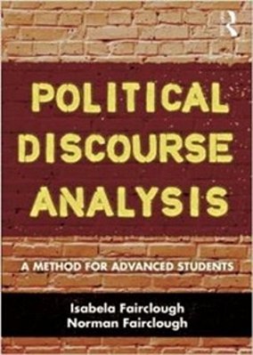 Political Discourse Analysis - A Method For Advanced Students..-