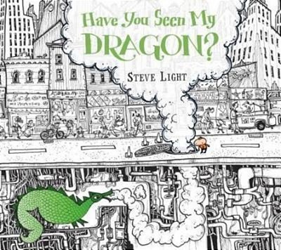 Have You Seen My Dragon?..-