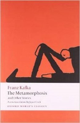 The Metamorphosis And Other Stories - Oxford World's Classics..-