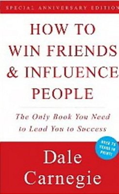 How To Win Friends & Influence People..-