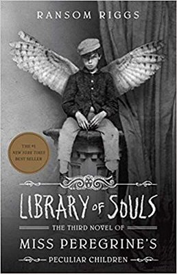 Library Of Souls: The Third Novel Of Miss Peregrine's Peculiar Children (Miss Peregrine's Peculiar Children #3)..-