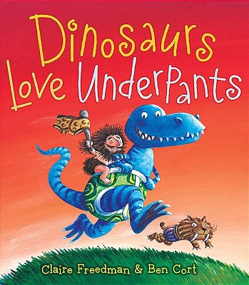 Dinosaurs Love Underpants..-