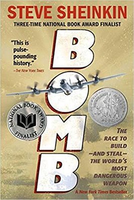 Bomb: The Race To Build--and Steal--the World's Most Dangerous Weapon..-