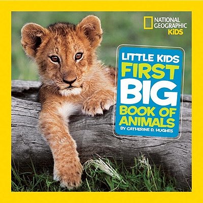 Little Kids First Big Book Of Animals..-