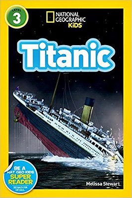 Titanic - National Geographic Kids - Level 3..-