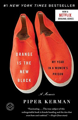 Orange Is The New Black - My Year In A Women's Prison..-