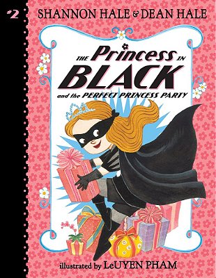 Rj The Princess In Black And The Perfect Princess Party..-