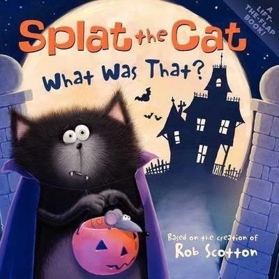 What Was That?: Splat The Cat..-