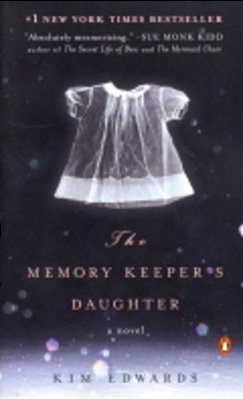 The Memory Keeper's Daughter - Paperback..-