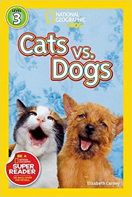 Cats Vs. Dogs - National Geographic Kids - Level 3..-