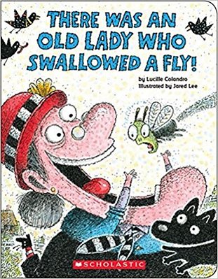There Was An Old Lady Who Swallowed A Fly!..-