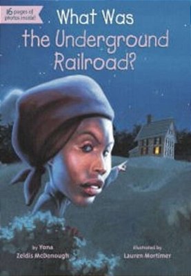 What Was The Underground Railroad?..-