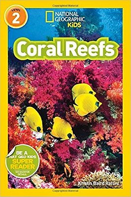 Coral Reefs - National Geographic Kids - Level 2..-