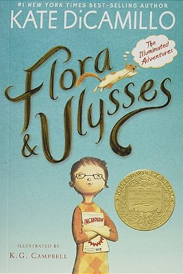Flora & Ulysses - The Illuminated Adventures..-