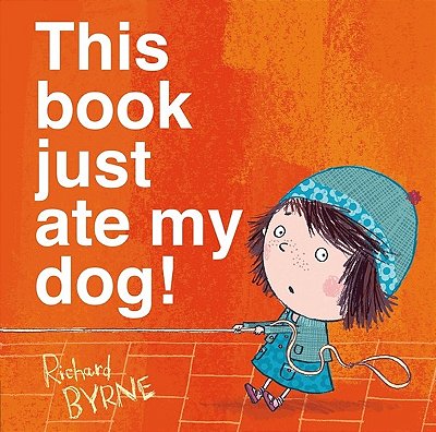 This Book Just Ate My Dog!..-
