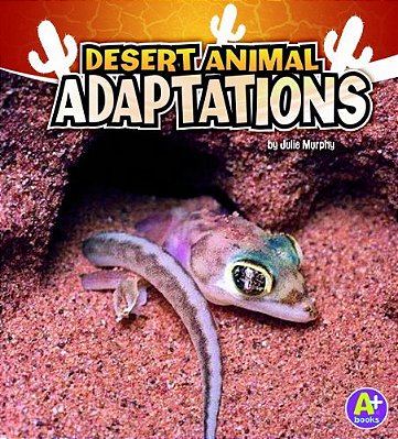 Desert Animal - Adaptations..-