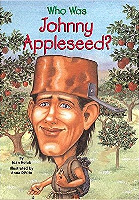 Who Was Johnny Appleseed?..-