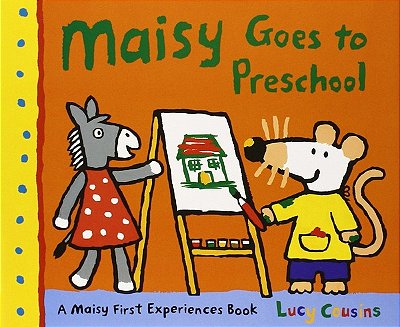 Maisy Goes To Preschool..-