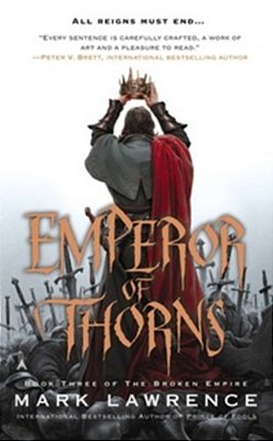 Emperor Of Thorns - Mass Market Paperback..-