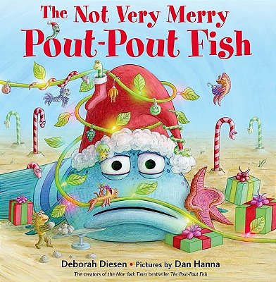 The Not Very Merry Pout-Pout Fish-..