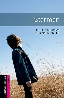 Starman - Oxford Bookworms Library - Starter Level - Second Edition..-