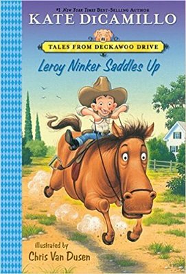 Leroy Ninker Saddles Up - Tales From Deckawoo Drive - Volume 1..-