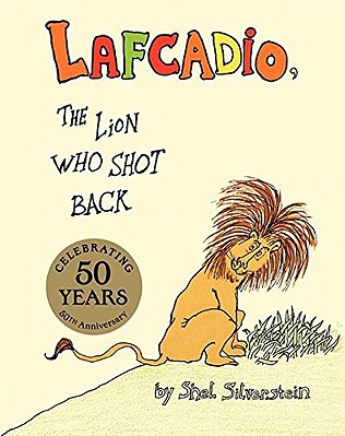 Lafcadio, The Lion Who Shot Back..-