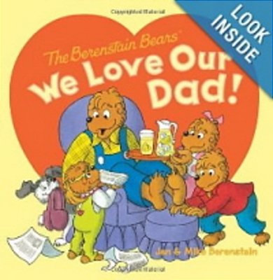 The Berenstain Bears - We Love Our Dad!-..