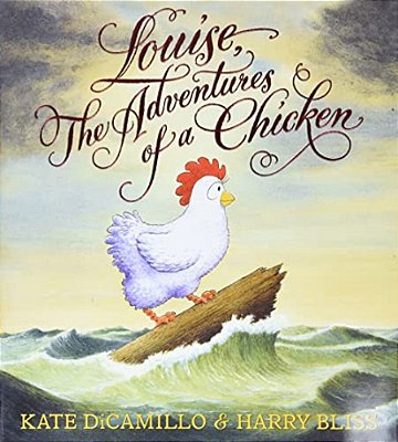 Louise The Adventures Of A Chicken-..