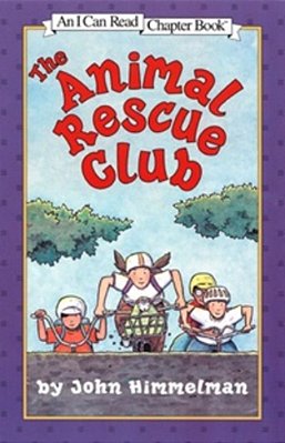 The Animal Rescue Club - I Can Read! - Level 4-..