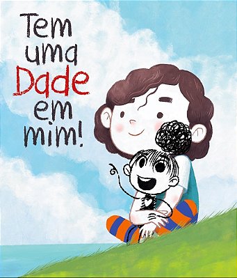 Tem Uma Dade Em Mim!..-