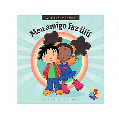 Meu Amigo Faz Iiiii..-