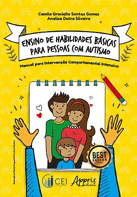 Ensino De Habilidades Básicas Para Pessoas Com Autismo Manual Para Intervenção Comportamental Intensiva..-