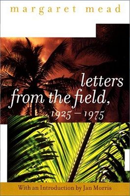 Letters From The Field. (1925-1975)-..