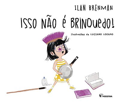 Isso Não É Brinquedo!